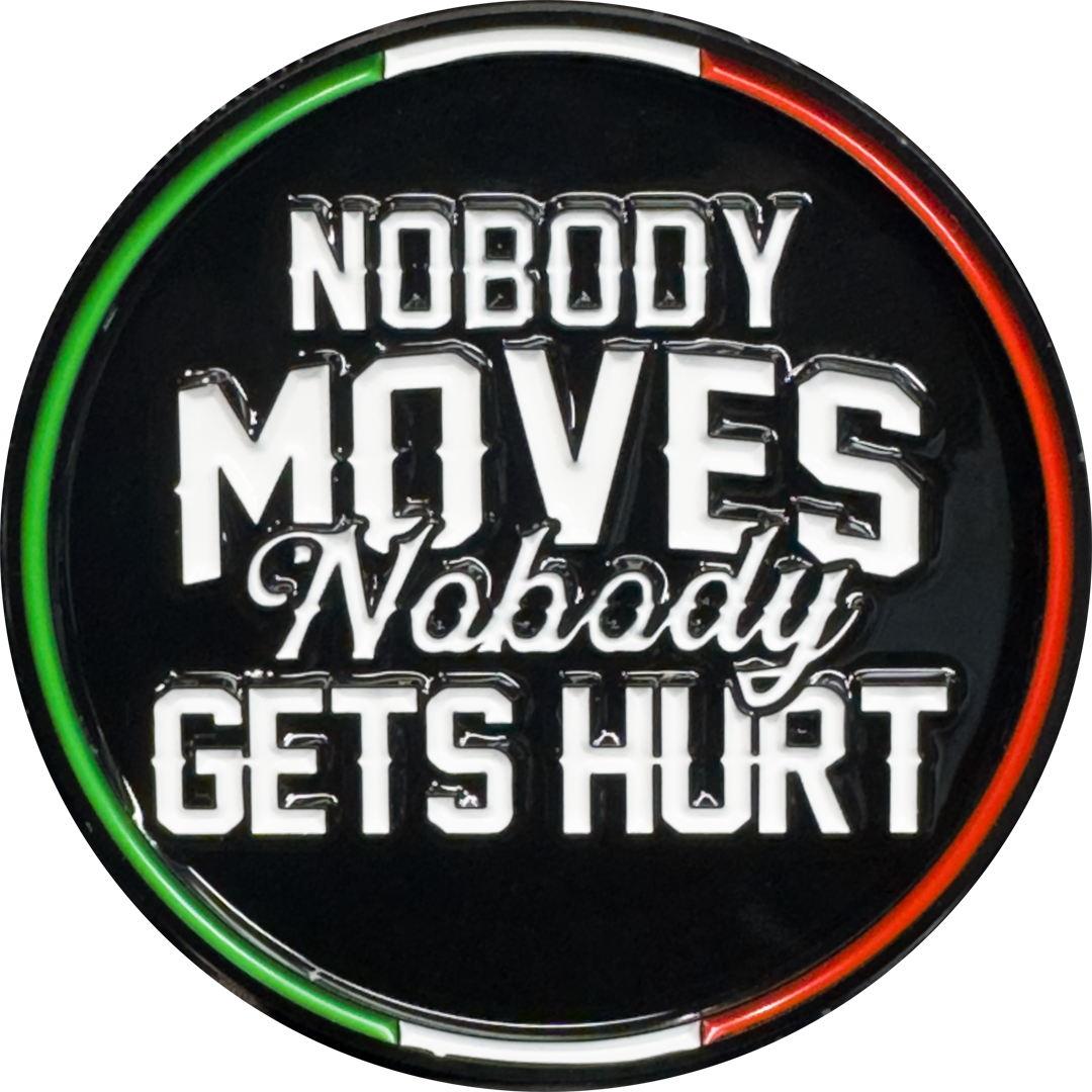 Lil Mo Mozzarella Nobody Moves Nobody Gets Hurt Official Challenge Coin GPK-AA-008