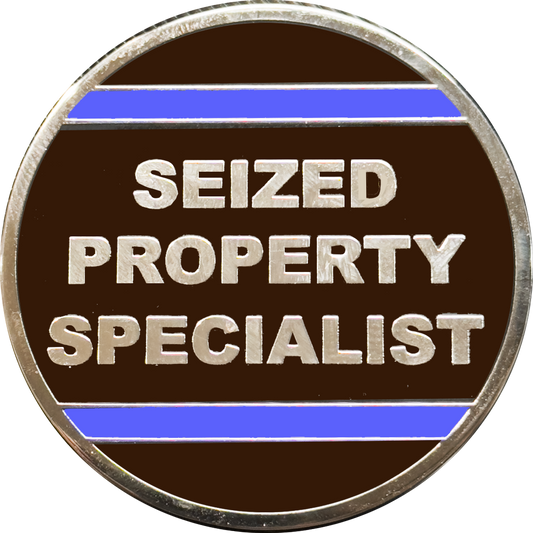 BL18-021 Seized Property Specialist SPC Challenge Coin Thin Blue Line Custodian CBP HSI Secret Service Border Patrol