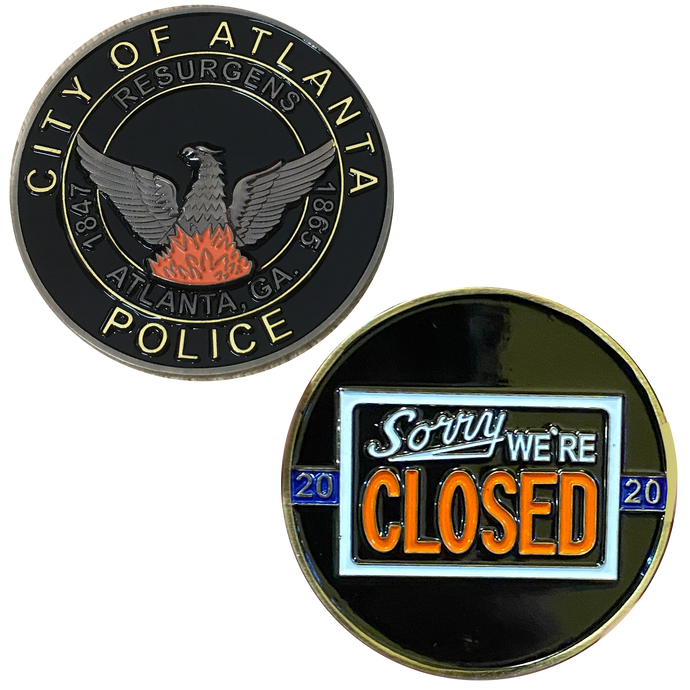 DL2-10 ATLANTA POLICE DEPARTMENT PD APD WALK OFF BLUE FLU CHALLENGE COIN SORRY WE’RE CLOSED