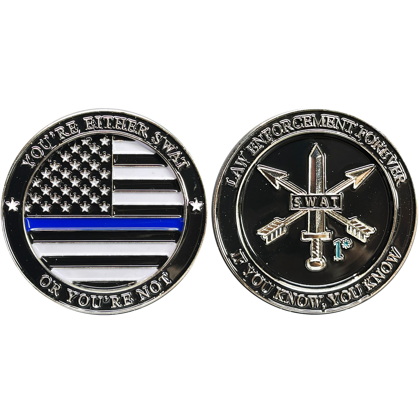 BL16-002 Police Swat 1* Thin Blue Line Challenge Coin Law Enforcement Forever IYKYK