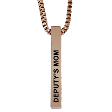Deputy's Mom Rose Gold Plated Pillar Bar Pendant Necklace Gift Mother's Day Christmas Holiday Anniversary Police Sheriff Officer First Responder Law Enforcement