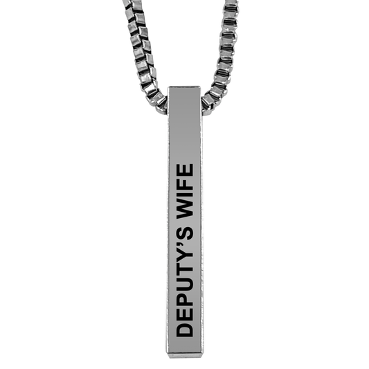 Deputy's Wife Silver Plated Pillar Bar Pendant Necklace Gift Mother's Day Christmas Holiday Anniversary Police Sheriff Officer First Responder Law Enforcement