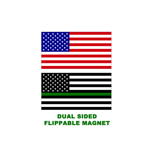 E-019 Thin Green Line 2 sided reversible magnet - Border Patrol, Army, Police, Sheriff