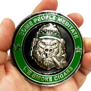 DL8-04 MTV Cribs Michael Strahan episode Tap Dat Ash Cigar Coin Challenge Coin SOME PEOPLE MEDITATE WE SMOKE CIGARS green