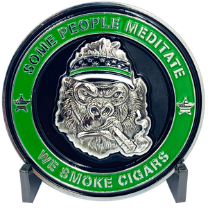 DL8-04 MTV Cribs Michael Strahan episode Tap Dat Ash Cigar Coin Challenge Coin SOME PEOPLE MEDITATE WE SMOKE CIGARS green