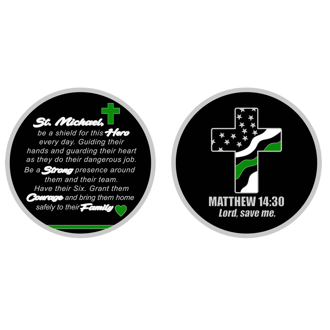 GL7-005 Border Patrol Agent Prayer Saint Michael Protect Us Matthew 14:30 Challenge Coin Thin Green Line