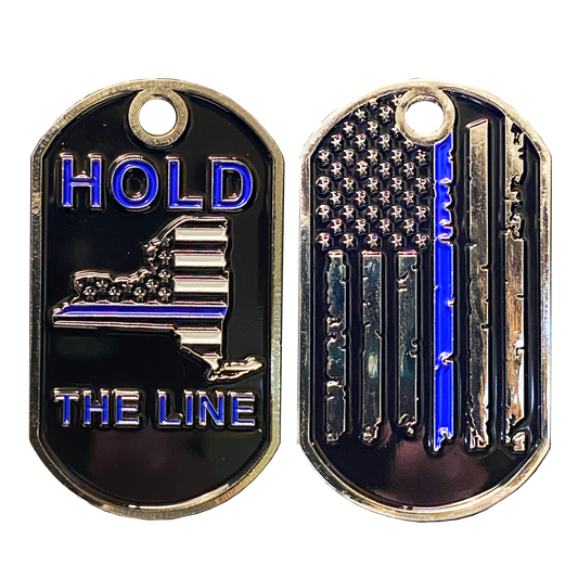 DL4-06 New York Thin Blue Line Challenge Coin Dog Tag NYPD Hold the Line Police Law Enforcement FBI CBP Sheriff DEA ATF