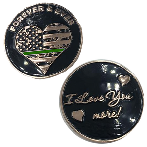 L-10 Thin Green Line Heart I Love You More, Forever and Ever rose gold flag Border Patrol Challenge Coin