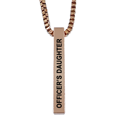 Officer's Daughter Rose Gold Plated Pillar Bar Pendant Necklace Gift Mother's Day Christmas Holiday Anniversary Police Sheriff Officer First Responder Law Enforcement