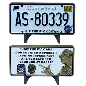DL6-01 CONNECTICUT STATE POLICE TROOPER SPINA CSP License Plate Challenge Coin Thin Blue Line Nasa Employee