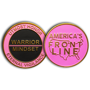 GL8-007 Warrior Mindset Challenge Coin Thin Pink Line Breast Cancer Awareness Survivor Police LAPD NYPD FBI ATF CBP
