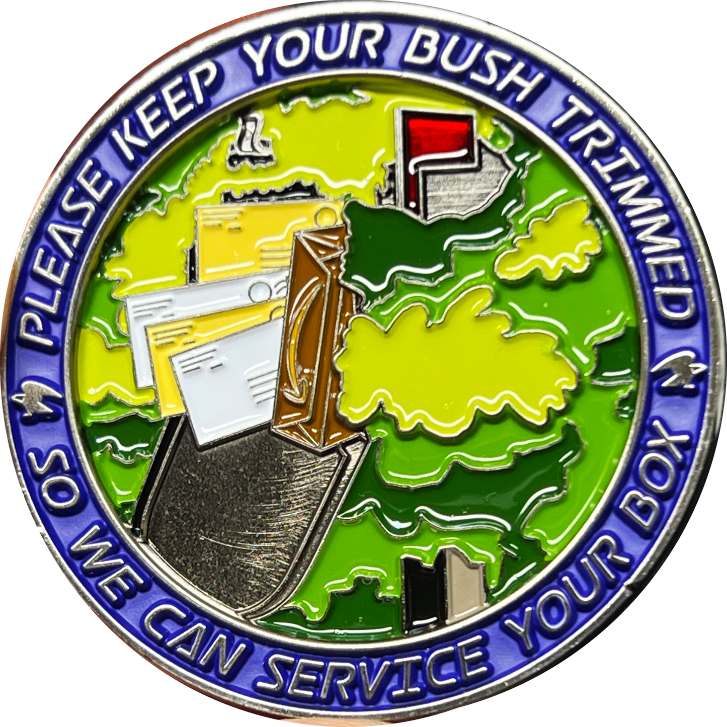 BL2-008B Trim Your Bush Challenge Coin US Postal Carrier Mail Handler Inspector Mailman